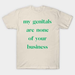 my genitals - ocean green T-Shirt